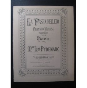 DE PYDEMARC L. La Pastourelleto Piano XIXe