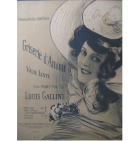 GALLINI Louis Griserie d'Amour G. Dola Piano