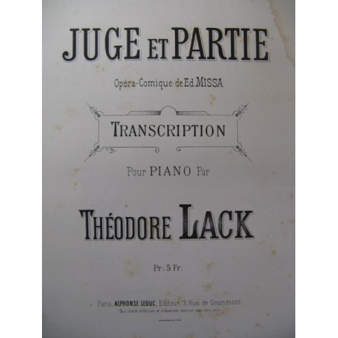 LACK Théodore Juge et Partie Ed. Missa Piano 1887