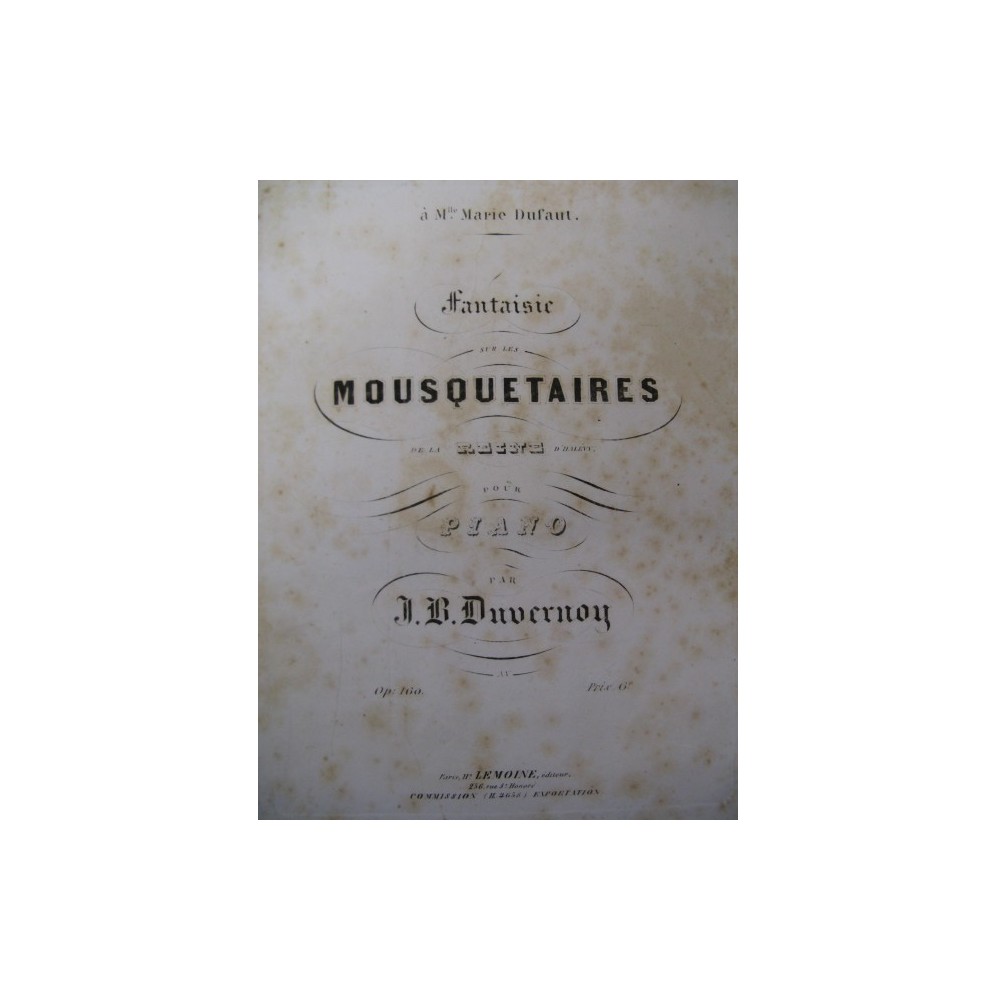DUVERNOY J. B. Fantaisie Mousquetaires Piano ca1857