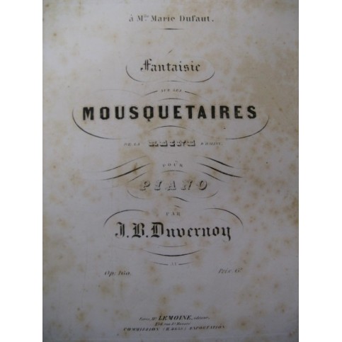 DUVERNOY J. B. Fantaisie Mousquetaires Piano ca1857