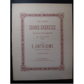 ANTHIOME E. Grand Exercice Piano XIXe