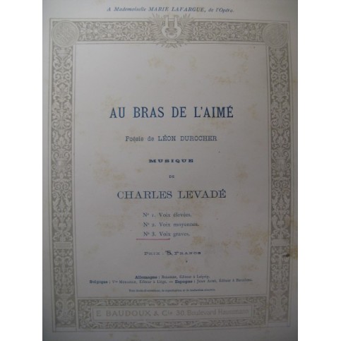 LEVADÉ Charles Au Bras de l'Aimé Chant Piano