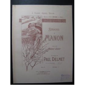 DELMET Paul Stances à Manon Piano Chant