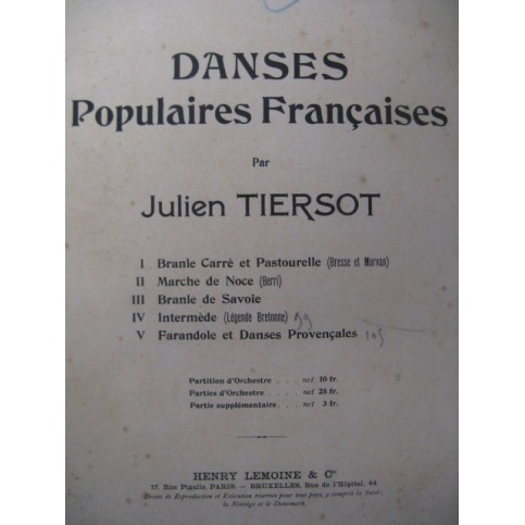 TIERSOT Julien Danses Populaires Françaises Orchestre ca1903