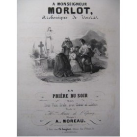 MOREAU A. La Prière du Soir Chant Piano ca1840