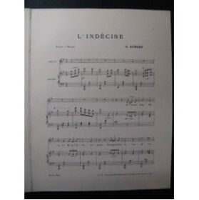 AUBERT Gaston L'Indécise Pousthomis Chant Piano 1908