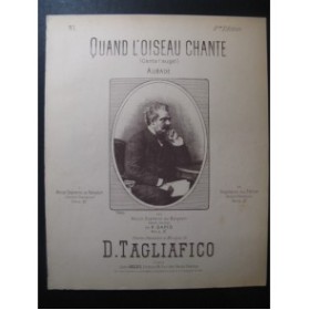 TAGLIAFICO D. Quand l'Oiseau Chante Chant Piano 1885