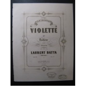 BATTA Laurent Violette Nocturne Piano ca1860