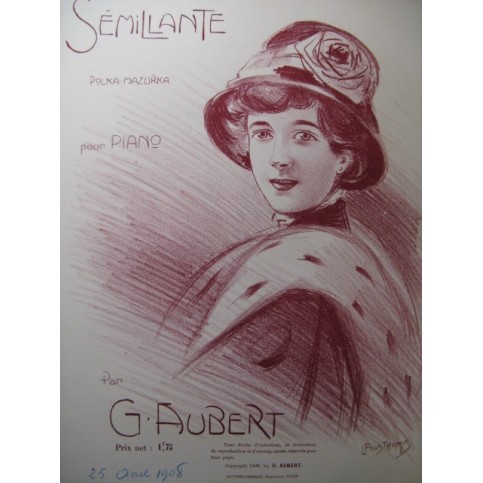AUBERT Gaston Sémillante Pousthomis Piano 1909