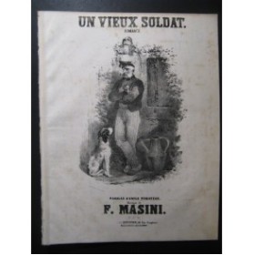 MASINI F. Un Vieux Soldat Chant Piano ca1835