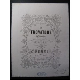 KRÜGER W. Il Trovatore de Verdi Piano ca1860