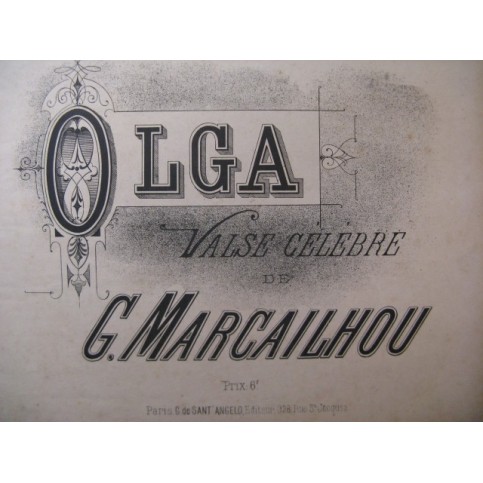 MARCAILHOU Gatien Olga Piano XIXe