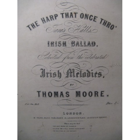 MOORE Thomas The Harp that Once Thro' Chant Piano XIXe