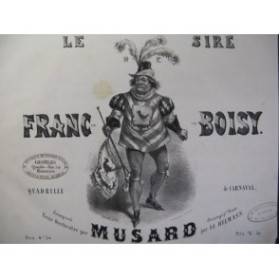 MUSARD Le Sire de Franc-Boisy Piano ca1855
