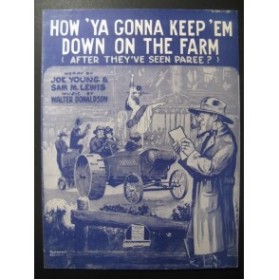 How'Ya Gonna Keep'Em Down On The Farm Chanson Walter Donaldson 1919