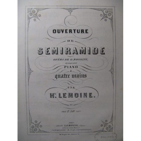 ROSSINI G. Semiramide Ouverture Piano 4 mains ca1850