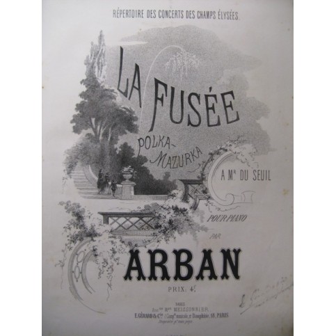 ARBAN Jean-Baptiste La Fusée Piano 1862