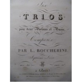 BOCCHERINI Luigi 6 Trios op 35 pour 2 Violons et Basse ca1820