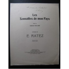 RATEZ Emile Pierre Les Sonailles de mon Pays Chant Piano Dédicace 1932