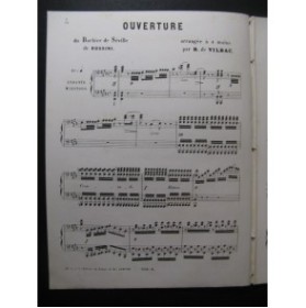 DE VILBAC Renaud Le Barbier de Séville Rossini Piano 4 mains ca1865