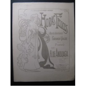 DE ANDUAGA H. Horas Felices Pousthomis Piano 1901