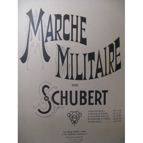 SCHUBERT Franz Marche Militaire Piano 2 Violons