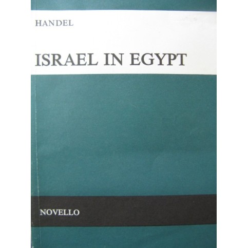 HAENDEL G. F. Israël in Egypt Oratorio Chant Piano