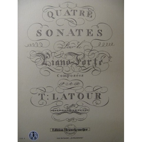 LATOUR T. 4 Sonates pour le Piano