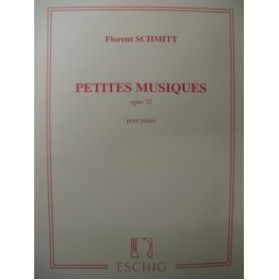 SCHMITT Florent Petites Musiques op 32 Piano 2001