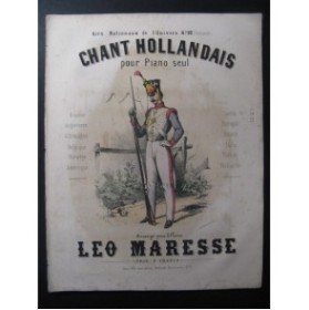 MARESSE Léo Chant National Holandais Piano XIXe
