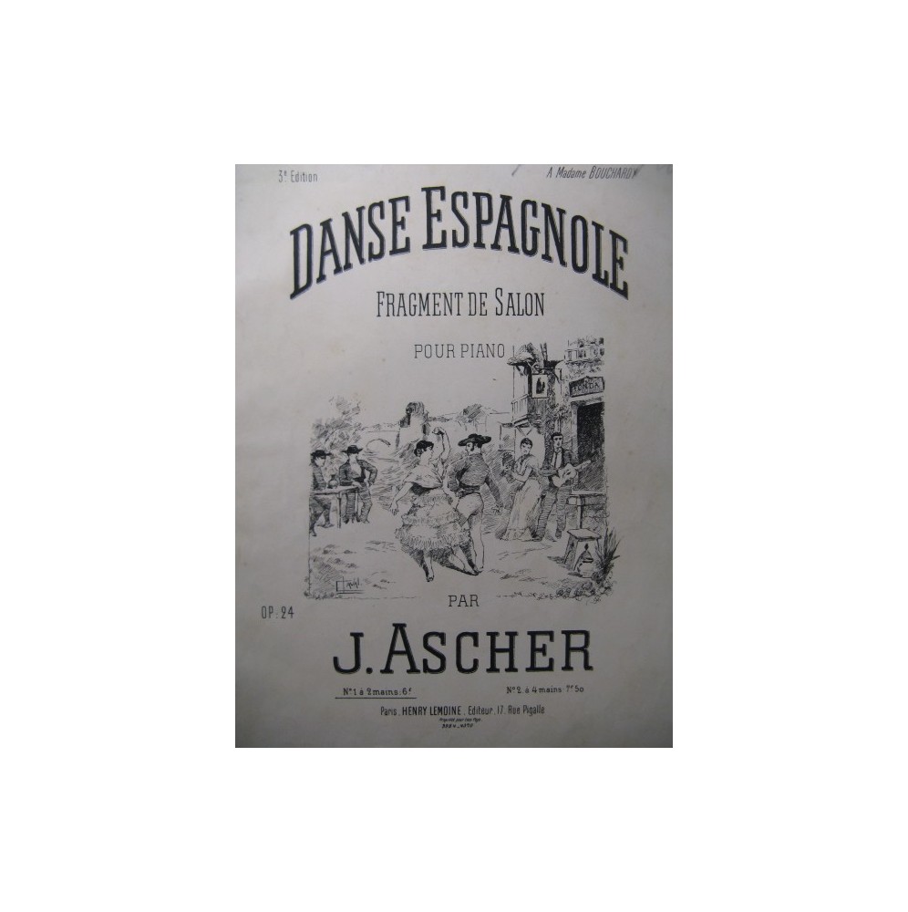 ASCHER Joseph Danse Espagnole Piano XIXe