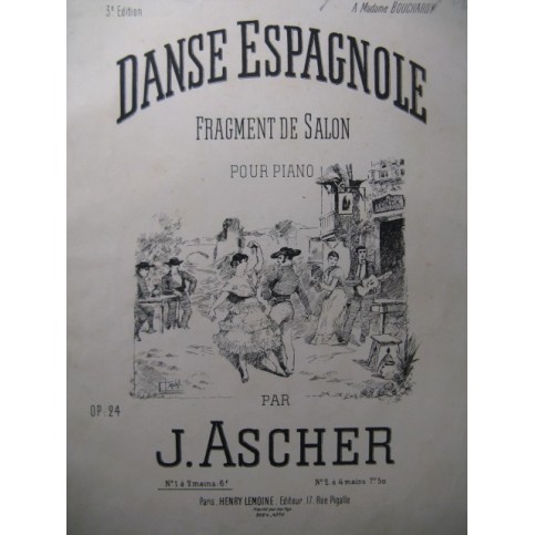 ASCHER Joseph Danse Espagnole Piano XIXe