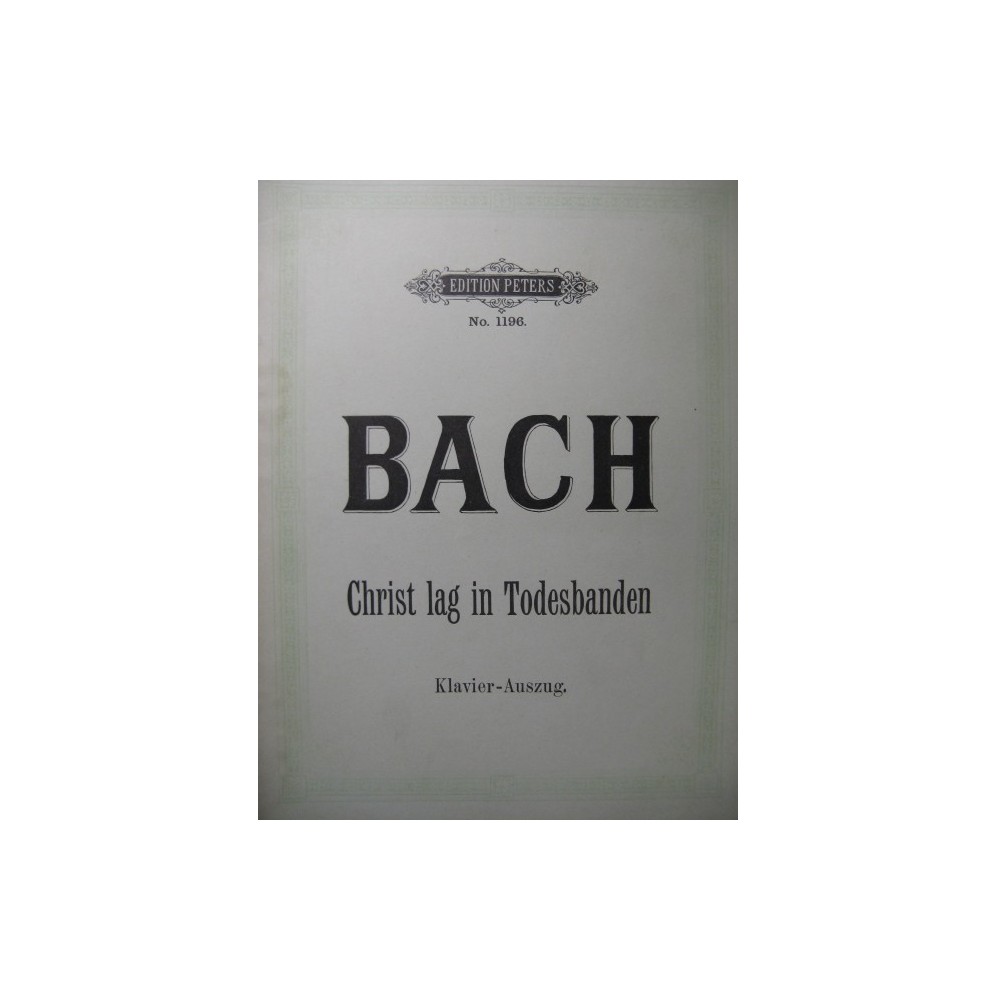 BACH J. S. Christ lag in Todesbanden Chant Piano