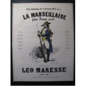 MARESSE Léo La Marseillaise Piano XIXe