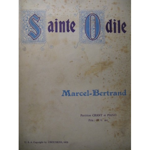 BERTRAND Marcel Sainte Odile Dédicace Opéra 1923