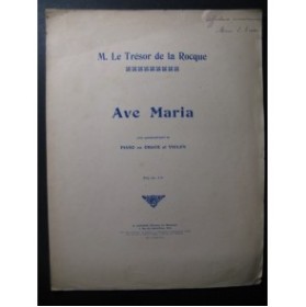 LE TRÉSOR DE LA ROCQUE Marie Ave Maria Chant Violon Piano ou Orgue