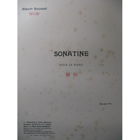 ROUSSEL Albert Sonatine Piano 1912