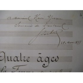 ROCHE Gustave Les Quatre Ages de la Femme Manuscrit Chant Piano 1877