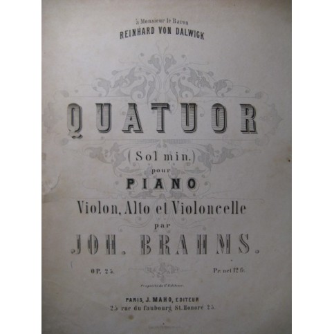 BRAHMS Johannes Quatuor Piano Violon Alto Violoncelle ca1870