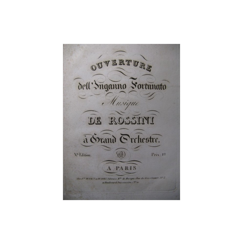 ROSSINI G. Inganno Fortunato Ouverture Orchestre ca1820
