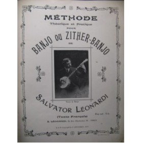 LEONARDI Salvator Méthode Banjo ou Zither-Banjo 1913
