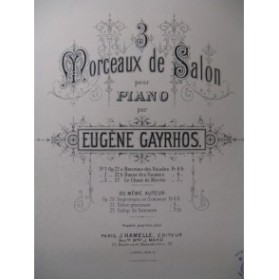GAYRHOS Eugène Berceuse des Naïades Piano XIXe