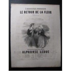 LEDUC Alphonse Le Retour de la Fleur Chant Piano ca1850