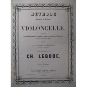 LEBOUC Charles Méthode de Violoncelle ca1868
