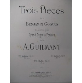 GODARD Benjamin Alexandre Guilmant Andante Orgue ca1891