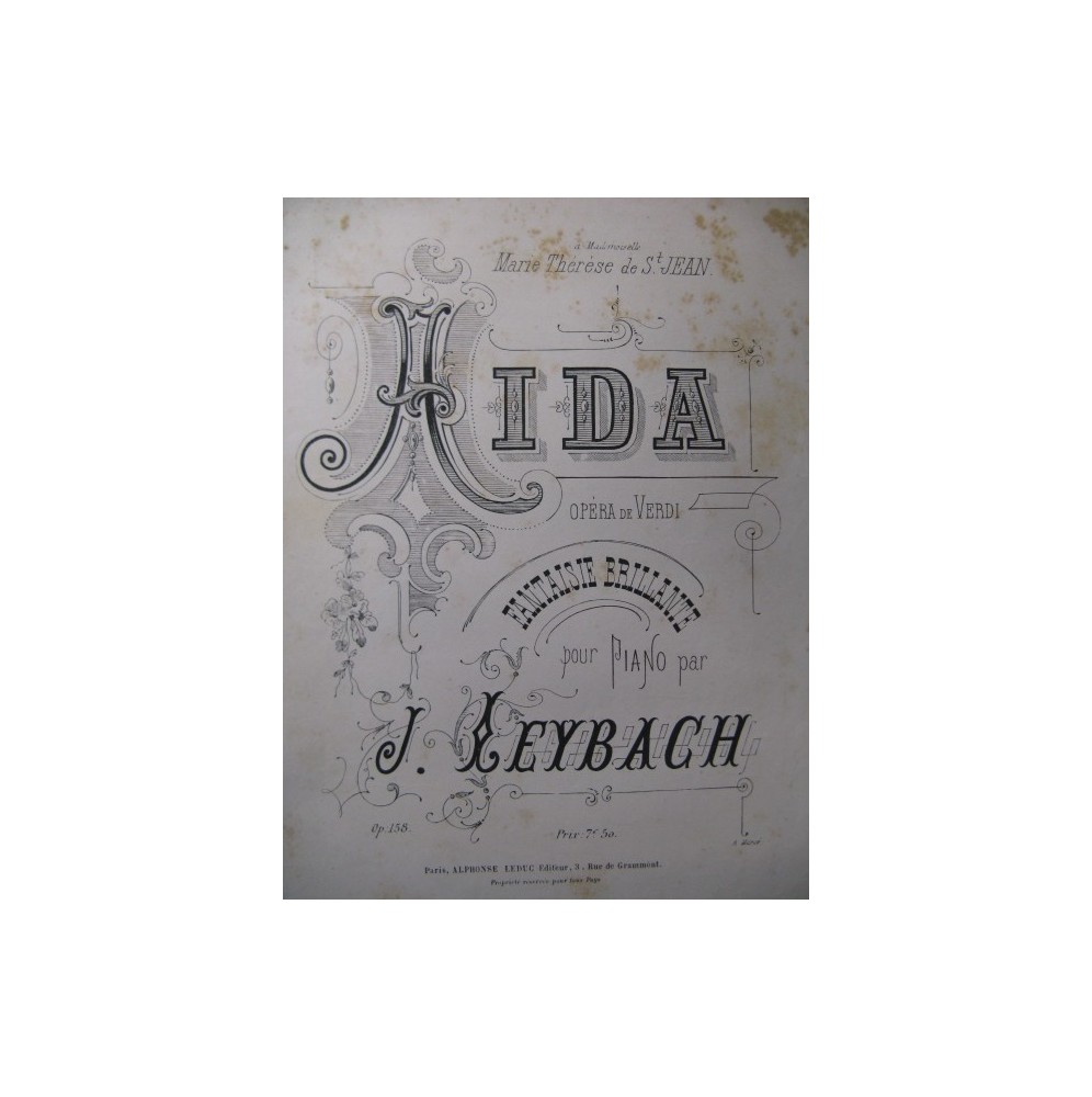LEYBACH J. Fantaisie sur Aida de Verdi Piano 1885