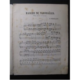 WAGNER Richard Marche de Tannhäuser Piano 4 mains XIXe
