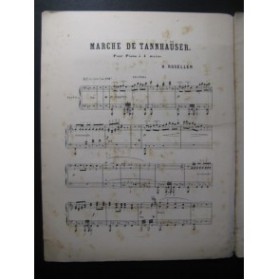 WAGNER Richard Marche de Tannhäuser Piano 4 mains XIXe