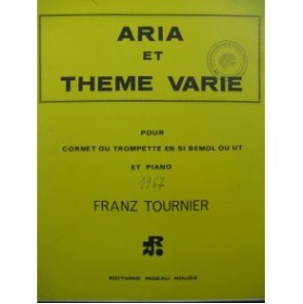 TOURNIER Franz Aria et Thème varié Piano Trompette 1967